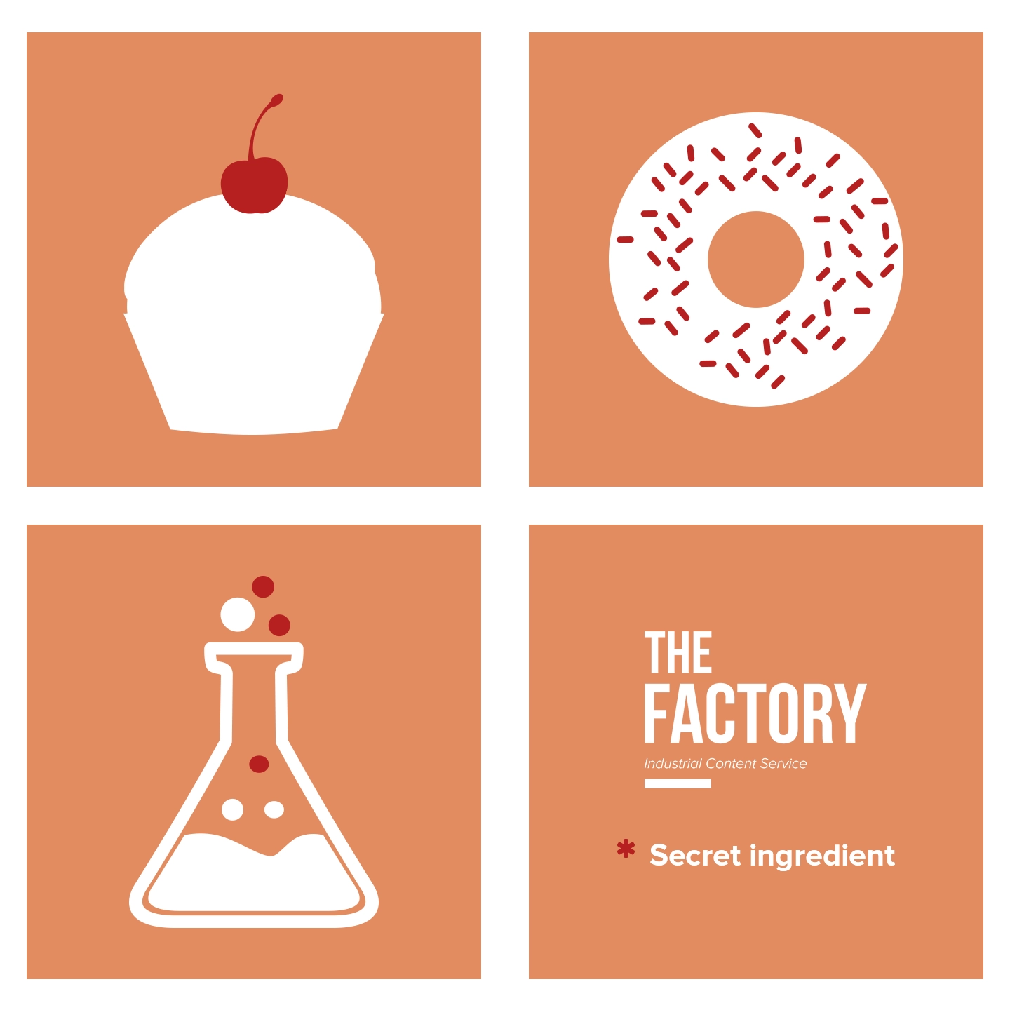 The image shows a four-panel collage. Top left: white cupcake with a red cherry on an orange background. Top right: white donut with red sprinkles on an orange background. Bottom left: white test tube with red bubbles on an orange background. Bottom right: The Factory logo with the tagline 'Secret ingredient' on an orange background.